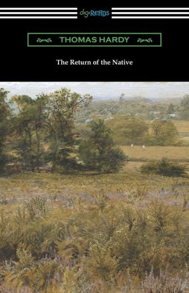 Cover for Thomas Hardy · The Return of the Native (Paperback Bog) (2018)