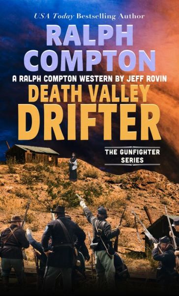 Ralph Compton Death Valley Drifter - Jeff Rovin - Books - Cengage Gale - 9781432882990 - April 7, 2021