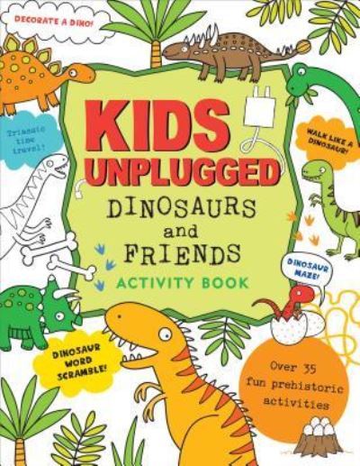 Cover for Inc Peter Pauper Press · Kids Unplugged: Dinosaurs (Paperback Bog) (2018)