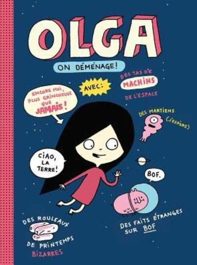 Cover for Elise Gravel · Olga N° 2 - On Déménage! (Paperback Book) (2018)
