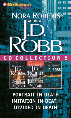 Cover for J. D. Robb · J. D. Robb CD Collection 6: Portrait in Death, Imitation in Death, Divided in Death (In Death Series) (Audiobook (CD)) [Abridged edition] (2012)