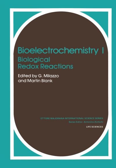 Cover for G Milazzo · Bioelectrochemistry I: Biological Redox Reactions - Studies in Public Choice (Paperback Book) [Softcover reprint of the original 1st ed. 1983 edition] (2013)