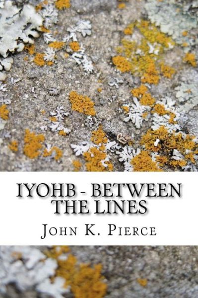 Cover for John Pierce · Iyohb - Between the Lines (Paperback Book) (2012)