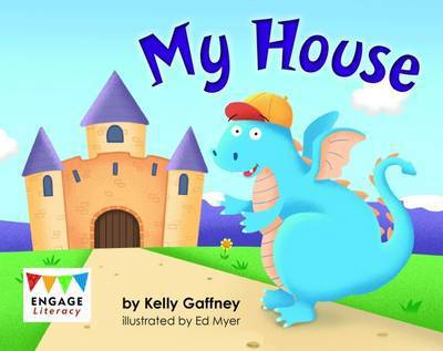 Cover for Kelly Gaffney · My House - Engage Literacy Pink (Paperback Book) (2015)