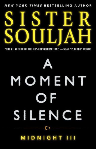 Cover for Sister Souljah · A Moment of Silence: Midnight III - The Midnight Series (Paperback Book) (2016)