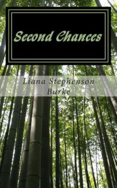 Cover for Liana Stephenson Burke · Second Chances (Paperback Book) (2012)