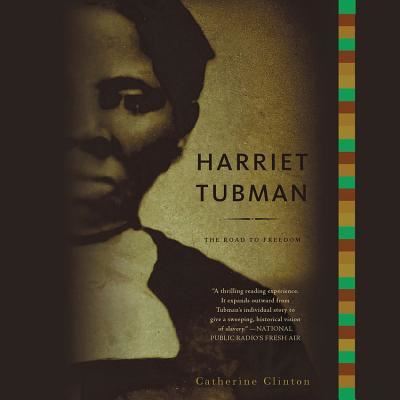 Cover for Catherine Clinton · Harriet Tubman (CD) (2017)