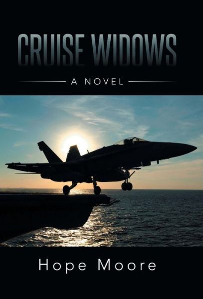 Cover for Hope Moore · Cruise Widows (Hardcover Book) (2014)