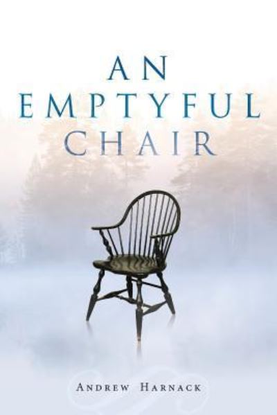 Cover for Andrew Harnack · An Emptyful Chair (Paperback Book) (2018)