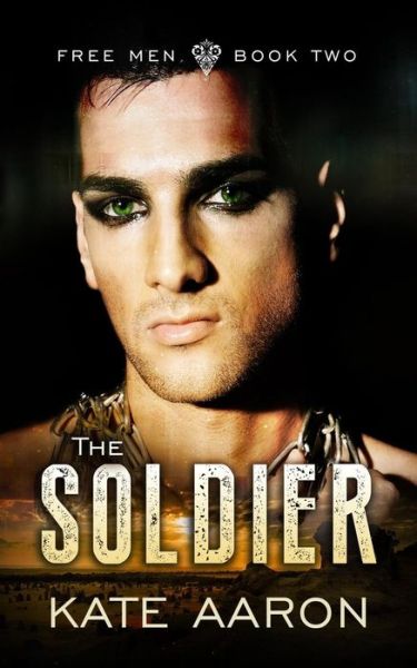 Cover for Kate Aaron · The Soldier (Pocketbok) (2014)