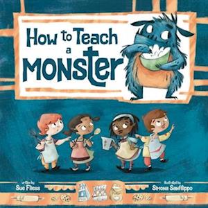 Cover for Sue Fliess · How to Teach a Monster - Magical Creatures and Crafts (Hardcover Book) (2025)