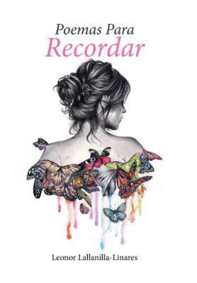 Cover for Leonor Lallanilla-Linares · Poemas para recordar (Hardcover Book) (2016)