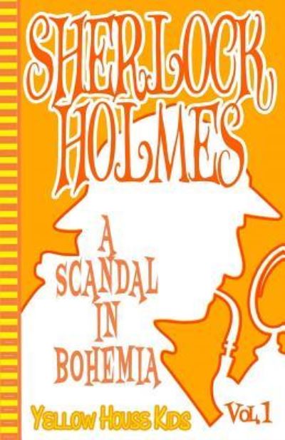 Sherlock Holmes - Sir Arthur Conan Doyle - Books - Createspace Independent Publishing Platf - 9781515026990 - July 11, 2015