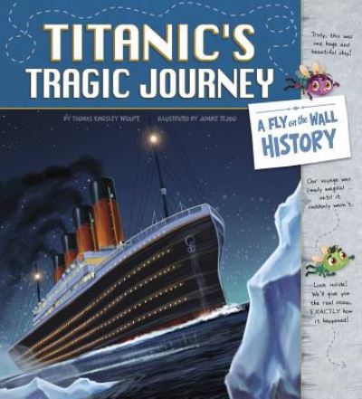 Cover for Jomike Tejido · Titanic's Tragic Journey (Book) (2018)