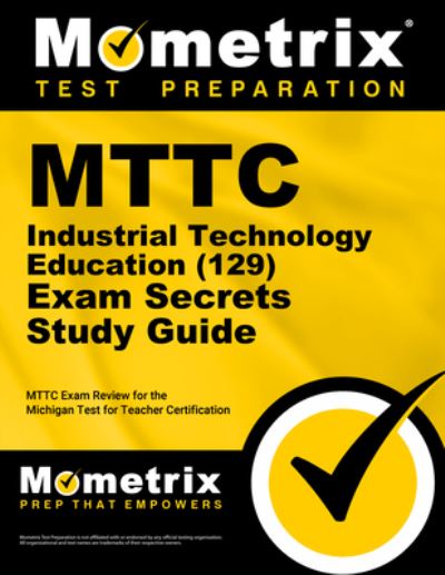 Cover for Mometrix · Mttc Industrial Technology Education  Secrets Study Guide (Book) (2023)