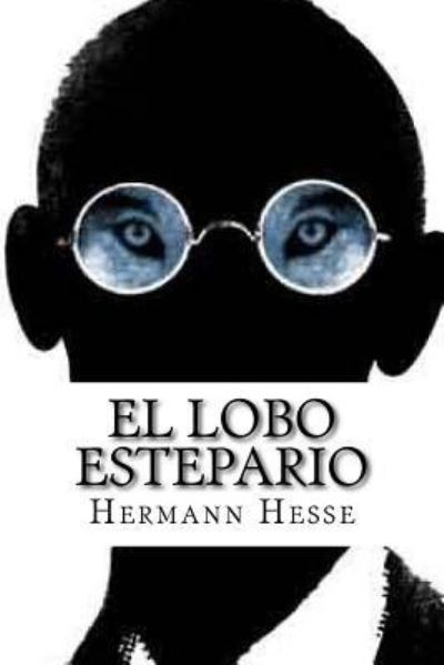 Cover for Hermann Hesse · El lobo estepario (Paperback Book) (2016)