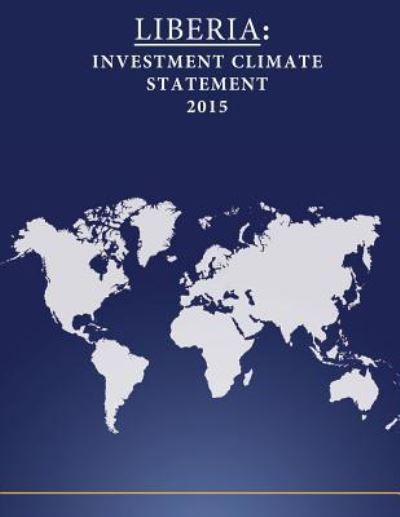 Liberia - United States Department of State - Książki - Createspace Independent Publishing Platf - 9781532801990 - 18 kwietnia 2016