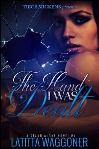 Cover for Latitta Waggoner · The Hand I was Dealt (Paperback Book) (2016)