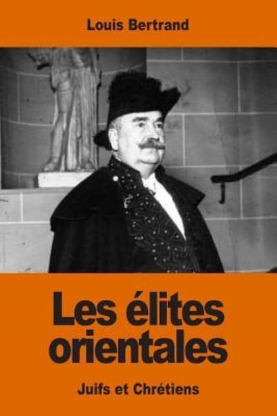 Cover for Louis Bertrand · Les lites Orientales (Taschenbuch) (2016)