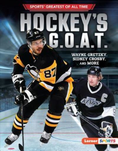 Cover for Jon M. Fishman · Hockey's G.O.A.T (Book) (2019)