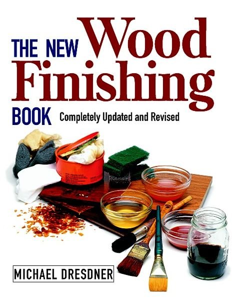 Cover for M Dresdner · The New Wood Finishing Book (Pocketbok) [2 Revised edition] (1999)