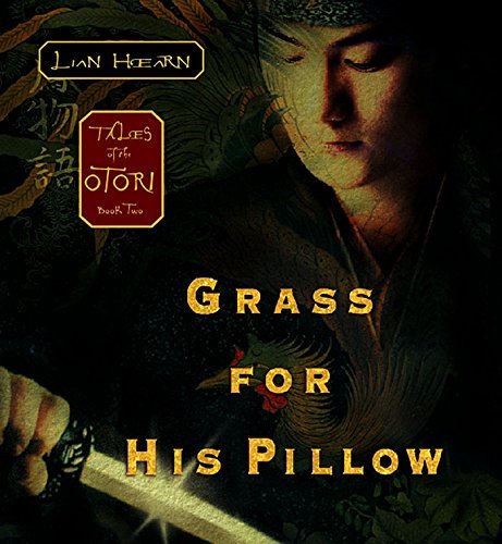 Cover for Lian Hearn · Grass for His Pillow (Tales of the Otori, Book 2) (Hörbuch (CD)) [Unabridged edition] (2003)