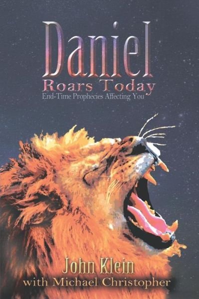 Cover for John Klein · Daniel Roars Today (Pocketbok) (2015)