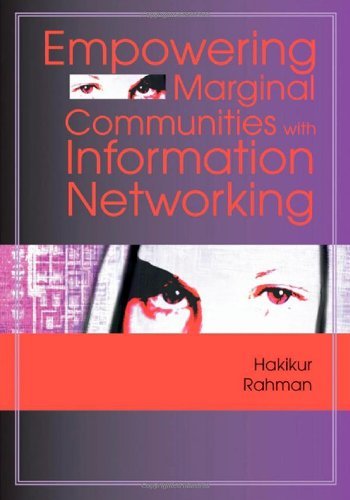 Cover for Hakikur Rahman · Empowering Marginal Communities with Information Networking (Gebundenes Buch) (2005)