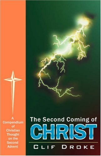 Cover for Clif Droke · The Second Coming of Christ (Pocketbok) (2003)