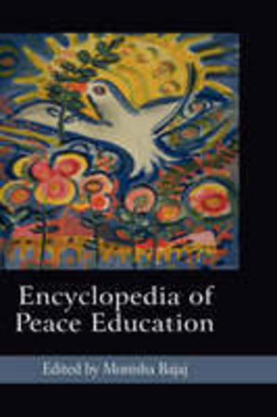 Cover for Monisha Bajaj · Encyclopedia of Peace Education (Hardcover Book) (2008)