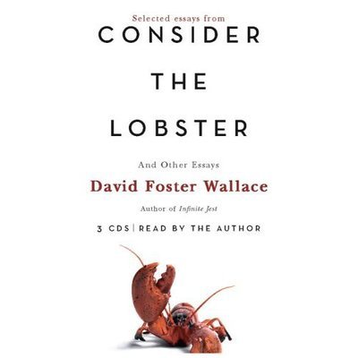 Cover for David Foster Wallace · Consider the Lobster (CD) (2005)