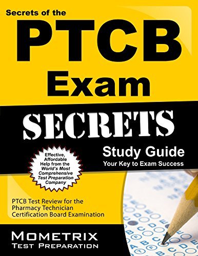 Cover for Ptcb Exam Secrets Test Prep Team · Secrets of the Ptcb Exam Study Guide: Ptcb Test Review for the Pharmacy Technician Certification Board Examination (Paperback Bog) [Stg edition] (2023)