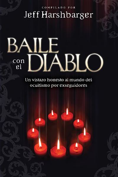 Cover for Jeff Harshbarger · Baile con el diablo / Dancing with the Devil (Book) (2012)