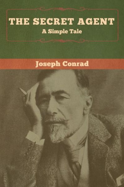 Cover for Joseph Conrad · The Secret Agent: A Simple Tale (Paperback Book) (2020)