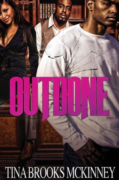 Cover for Tina Brooks Mckinney · Outdone (Paperback Book) (2017)