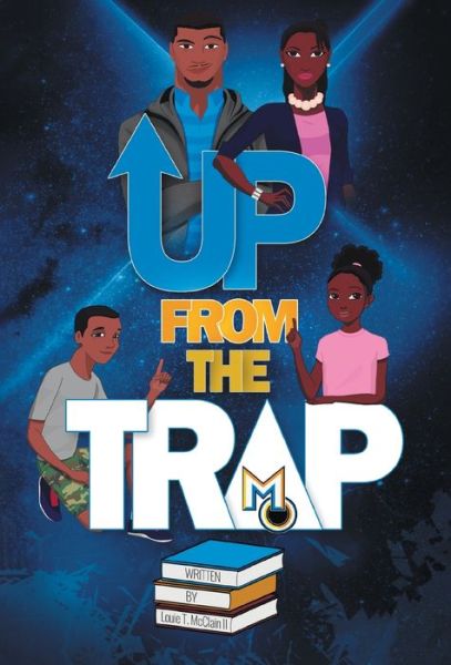 Cover for II Louie T McClain · Up From The Trap (Hardcover Book) (2019)