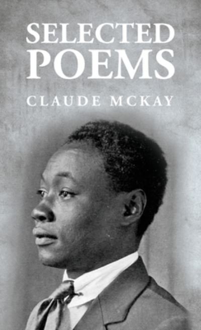 Cover for Claude McKay · Selected Poems (Buch) (2023)