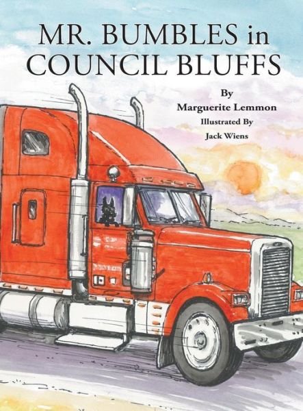 Cover for Marguerite Lemmon · Mr. Bumbles in Council Bluffs (Hardcover Book) (2017)