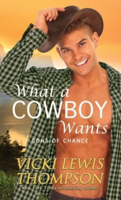 Cover for Vicki Lewis Thompson · What a Cowboy Wants (Pocketbok) (2021)