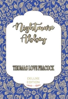 Cover for Thomas Love Peacock · Nightmare Abbey (Hardcover Book) (2020)