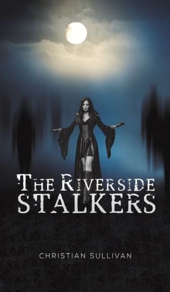 Cover for Christian Sullivan · Riverside Stalkers (Bok) (2023)