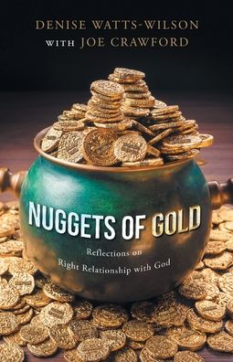 Cover for Trilogy Christian Publishing · Nuggets of Gold (Pocketbok) (2022)