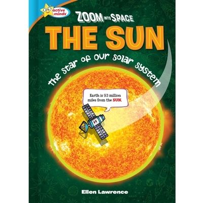 Cover for Ellen Lawrence · Zoom Into Space: The Sun (Hardcover Book) (2022)