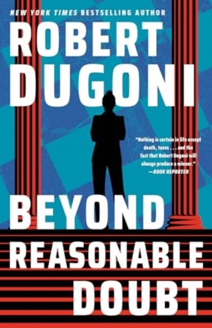 Cover for Robert Dugoni · Beyond Reasonable Doubt - Keera Duggan (Hardcover Book) (2024)