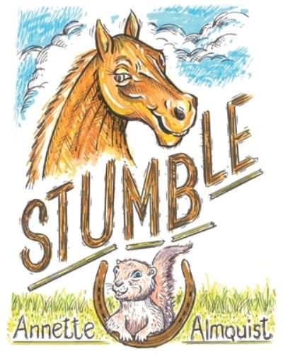 Cover for Annette Almquist · Stumble (Book) (2023)