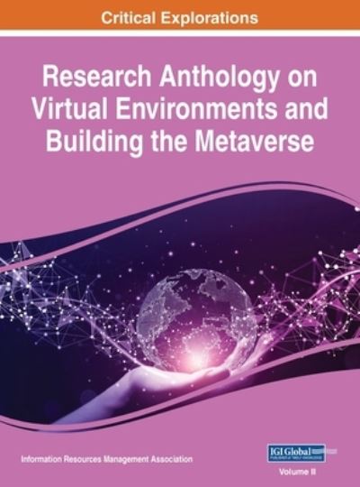 Cover for Information Resources Management Association Staff · Research Anthology on Virtual Environments and Building the Metaverse (Book) (2022)