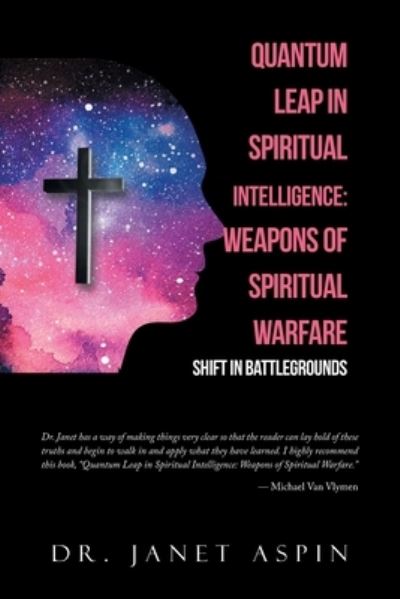 Cover for Janet Aspin · Quantum Leap in Spiritual Intelligence : Weapons of Spiritual Warfare (Book) (2023)
