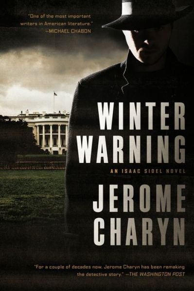 Cover for Jerome Charyn · Winter Warning: An Isaac Sidel Novel (Paperback Book) (2018)