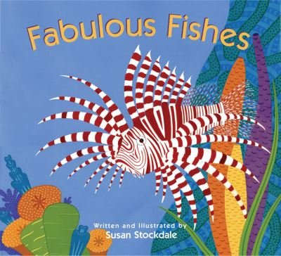 Cover for Susan Stockdale · Fabulous Fishes (Bok) (2019)