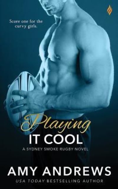 Cover for Amy Andrews · Playing It Cool (Pocketbok) (2016)